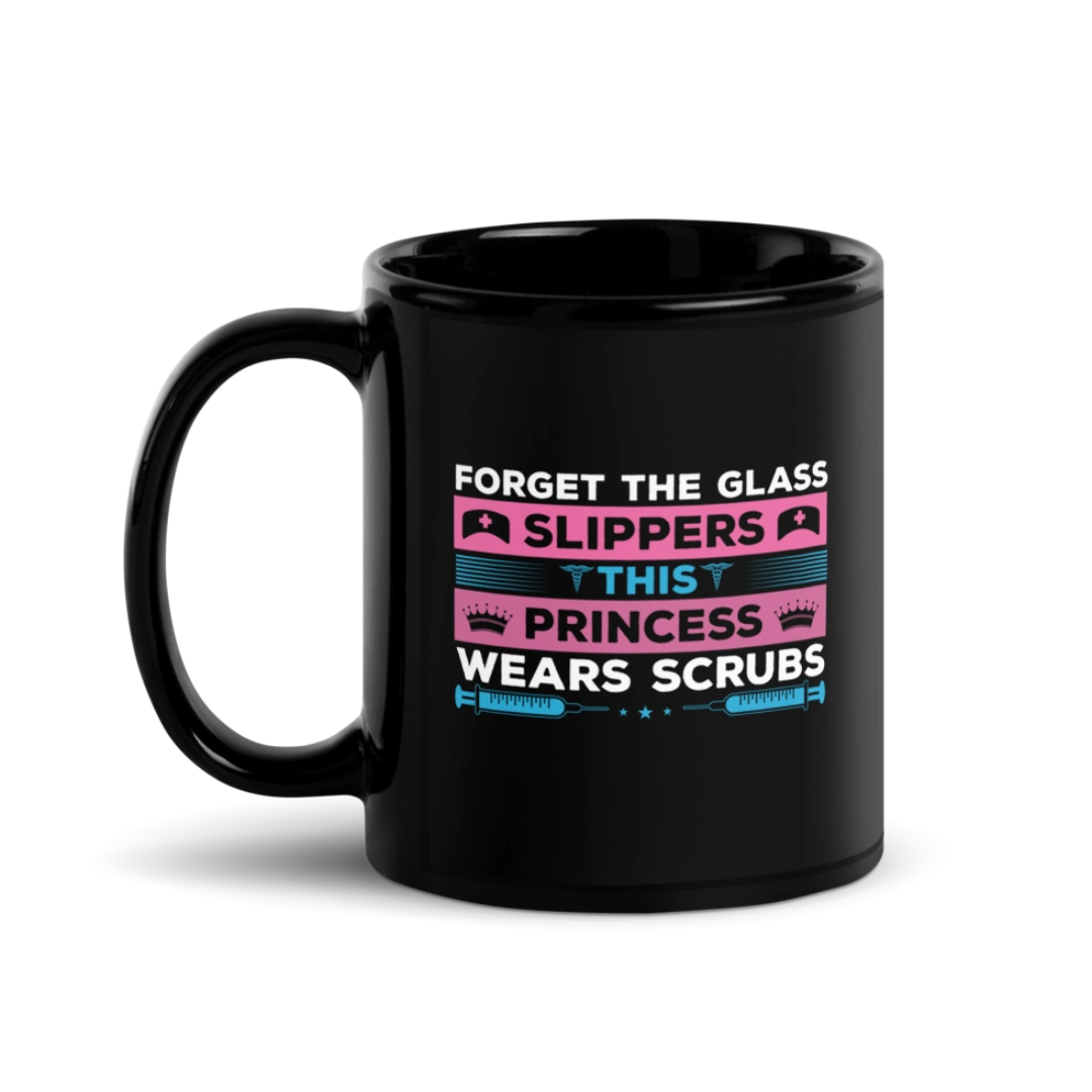 Forget The Glass Slippers Black Glossy Mug