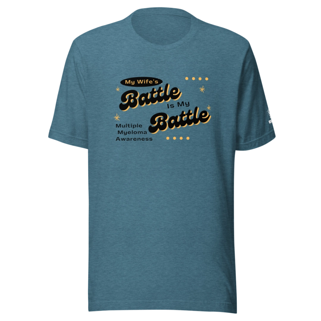 My Wife's Battle Is My Battle T-Shirt