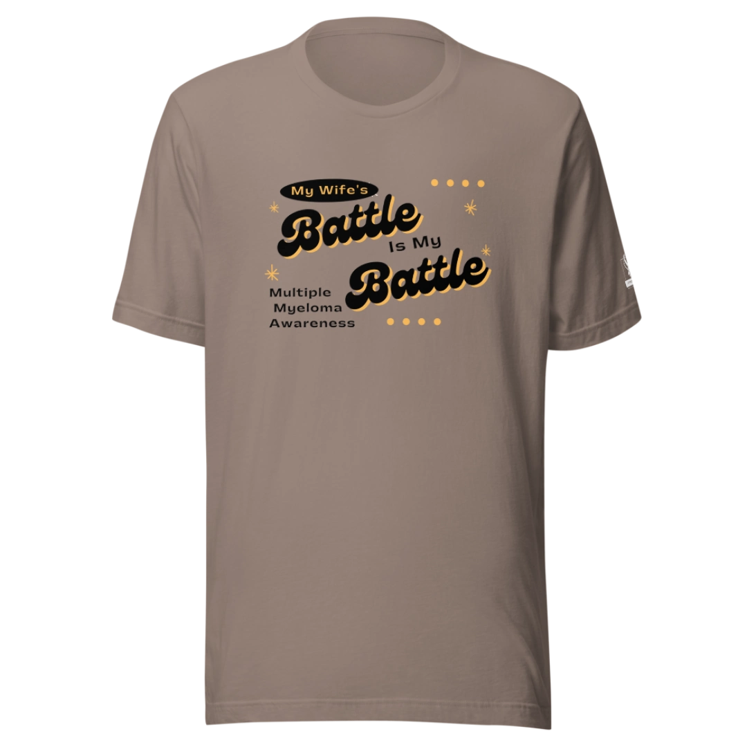 My Wife's Battle Is My Battle T-Shirt