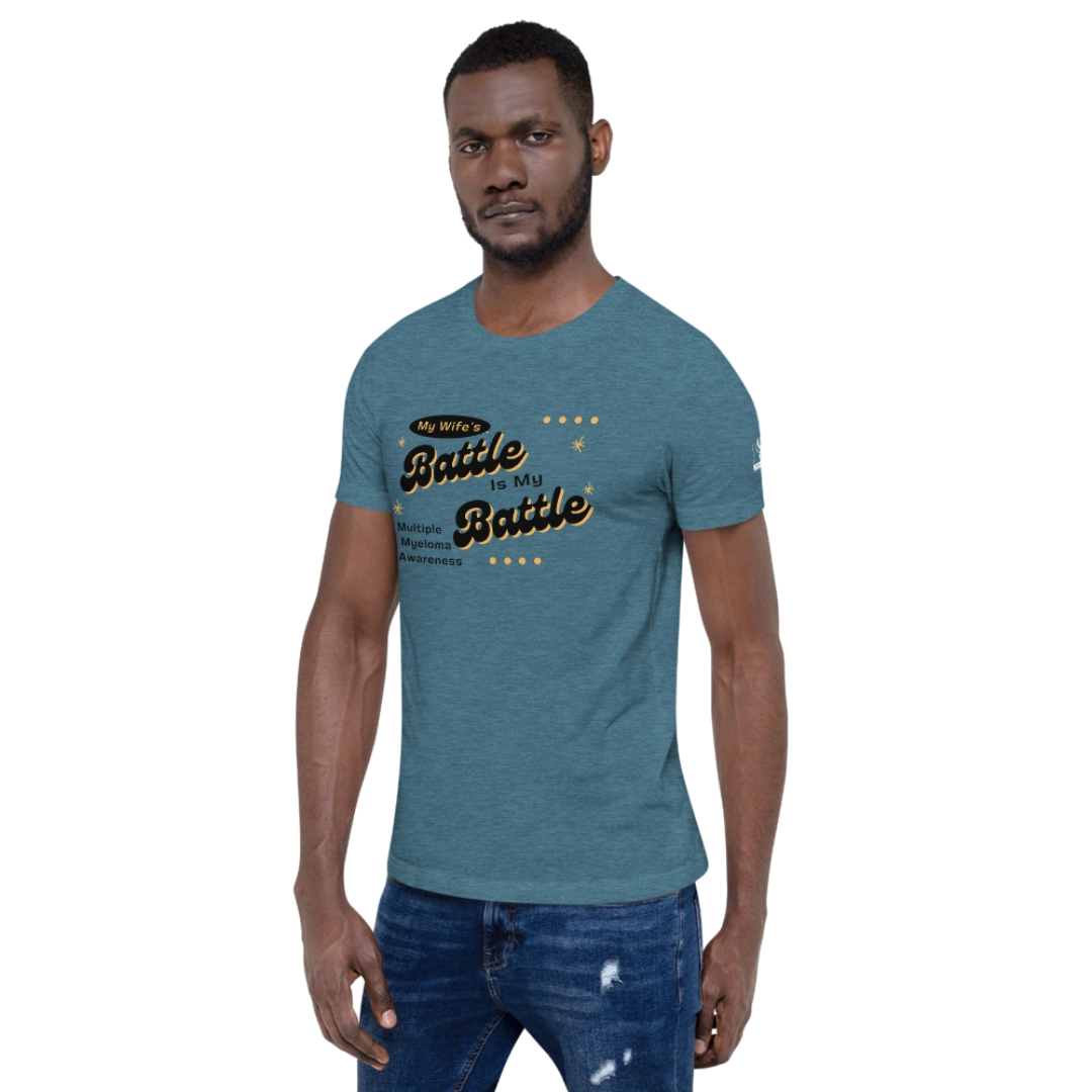 My Wife's Battle Is My Battle T-Shirt