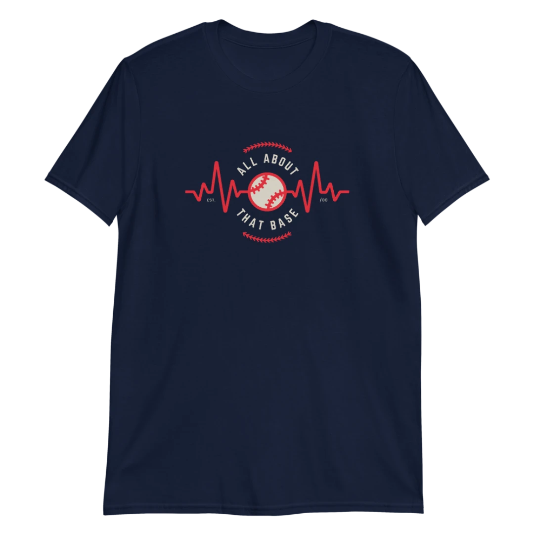 All About That Base(ball) Short-Sleeve Unisex T-Shirt