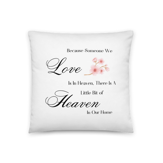 Someone I Love In Heaven Pillow