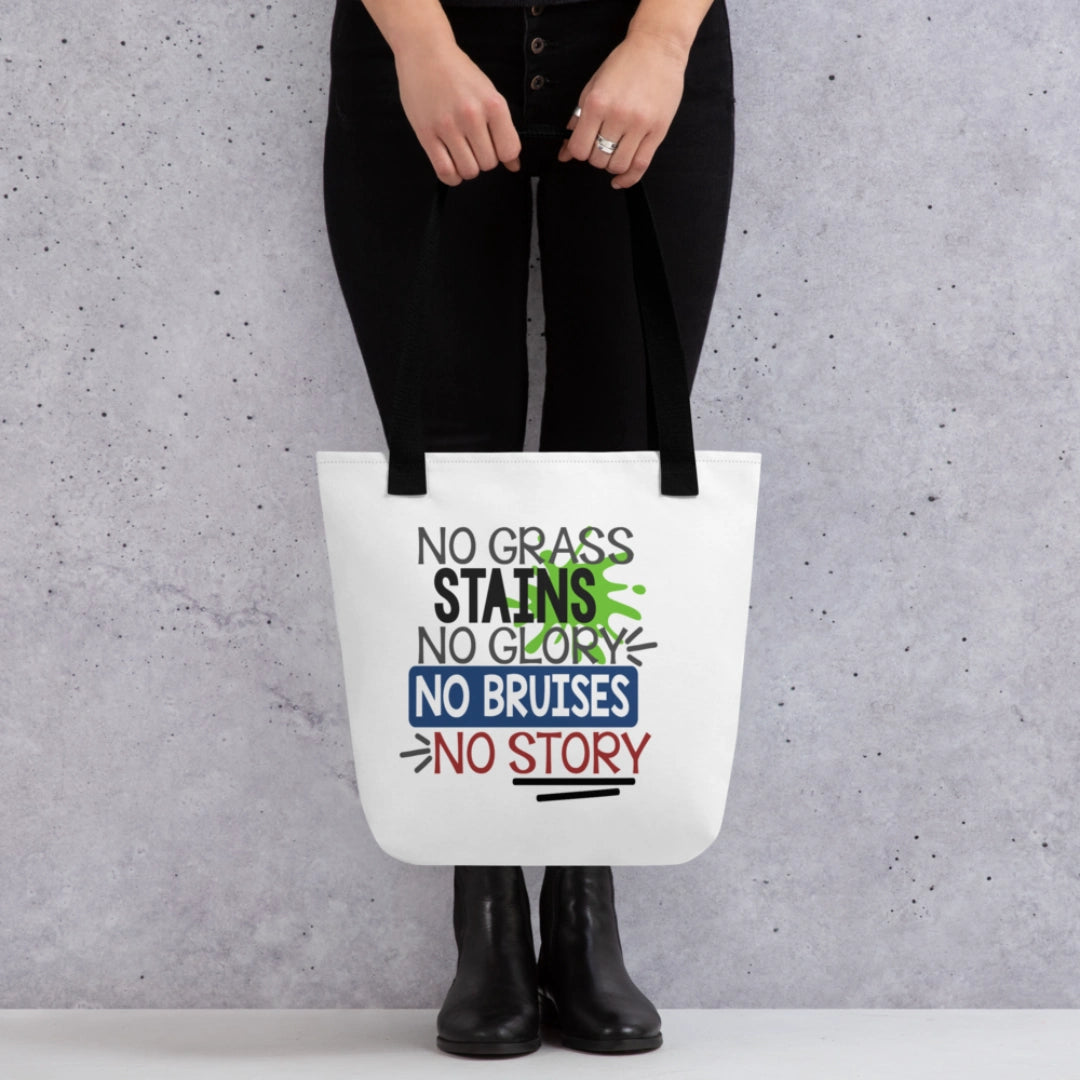 No Grass Stains No Glory Tote Bag