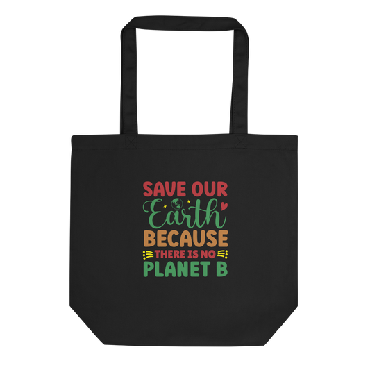 No Planet B Eco Tote Bag
