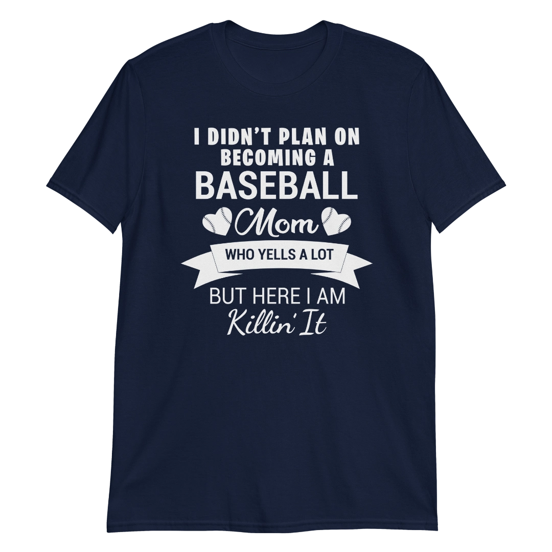 Unexpected Baseball Mom Unisex T-Shirt