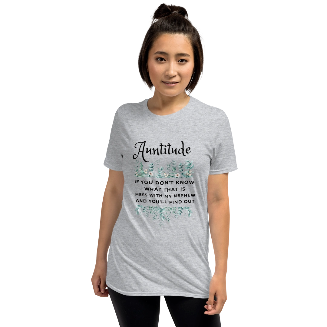 Nephew's Auntitude Short-Sleeve Unisex T-Shirt
