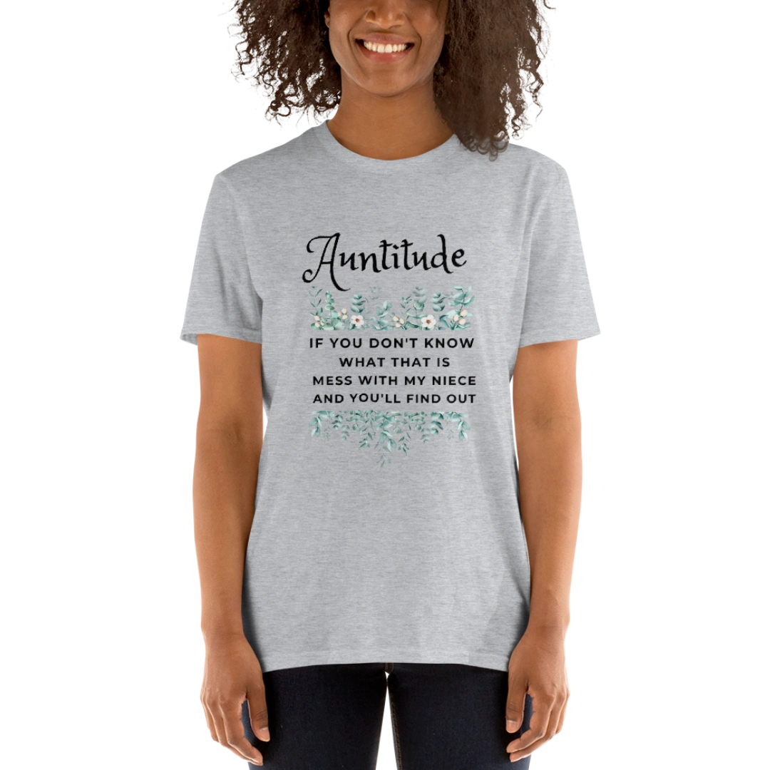 Niece's Auntitude Short-Sleeve Unisex T-Shirt
