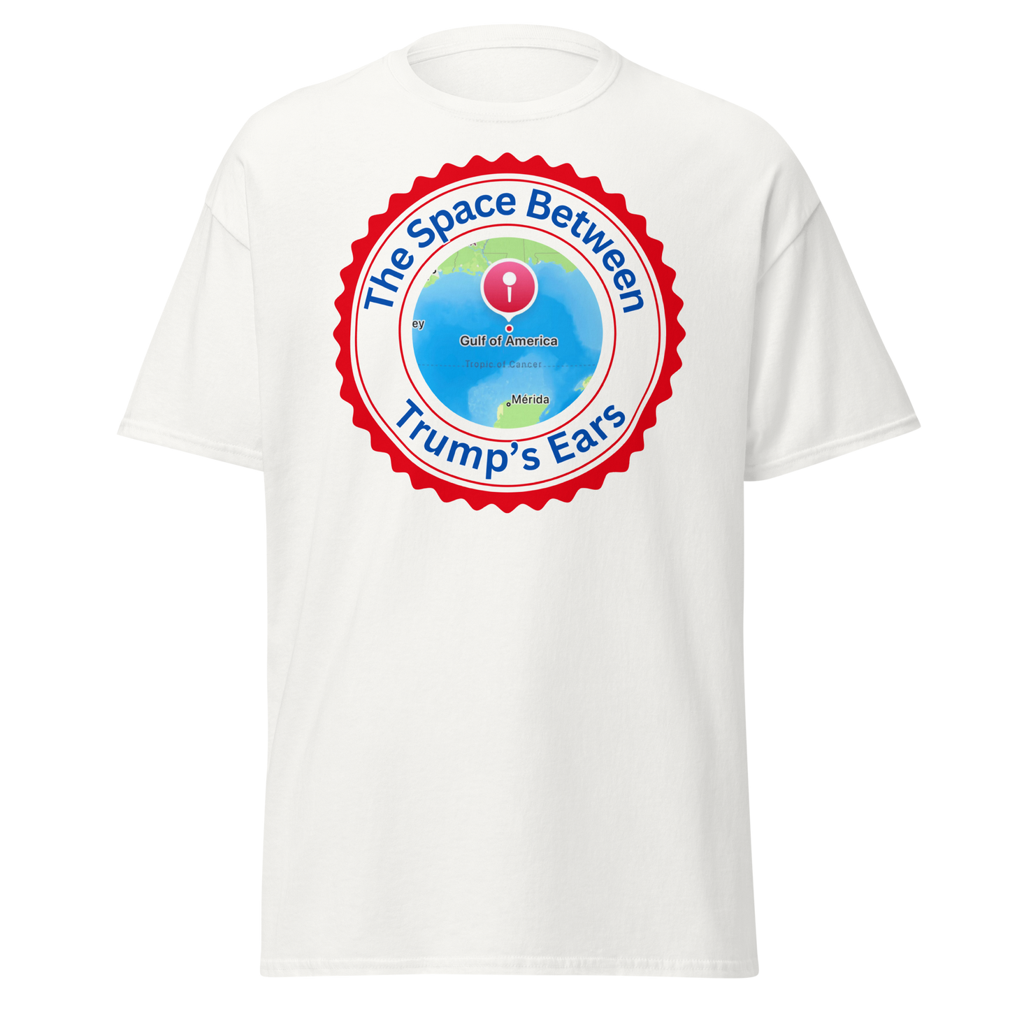 Space Between Trump's Ears Unisex Classic Tee