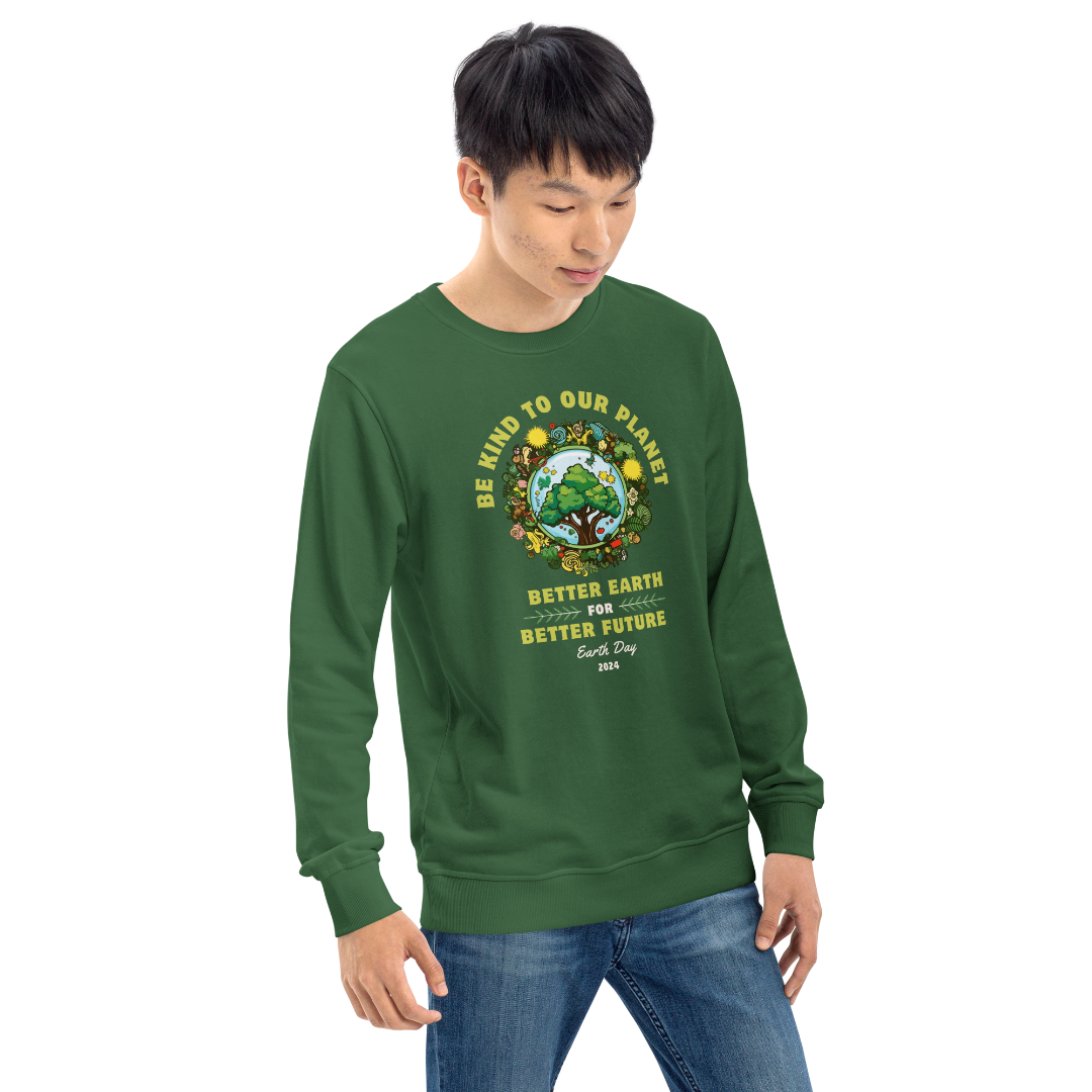 Better Earth Better Future Unisex Organic Sweatshirt