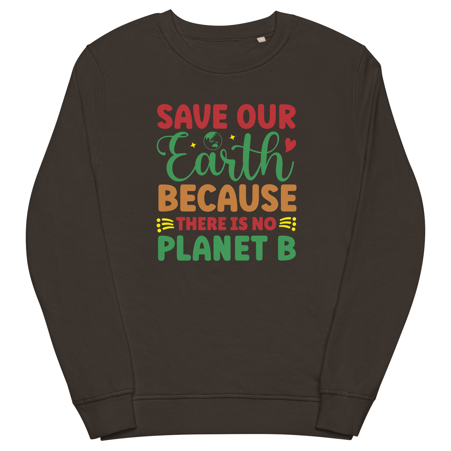 Earth Day Unisex Organic Sweatshirt