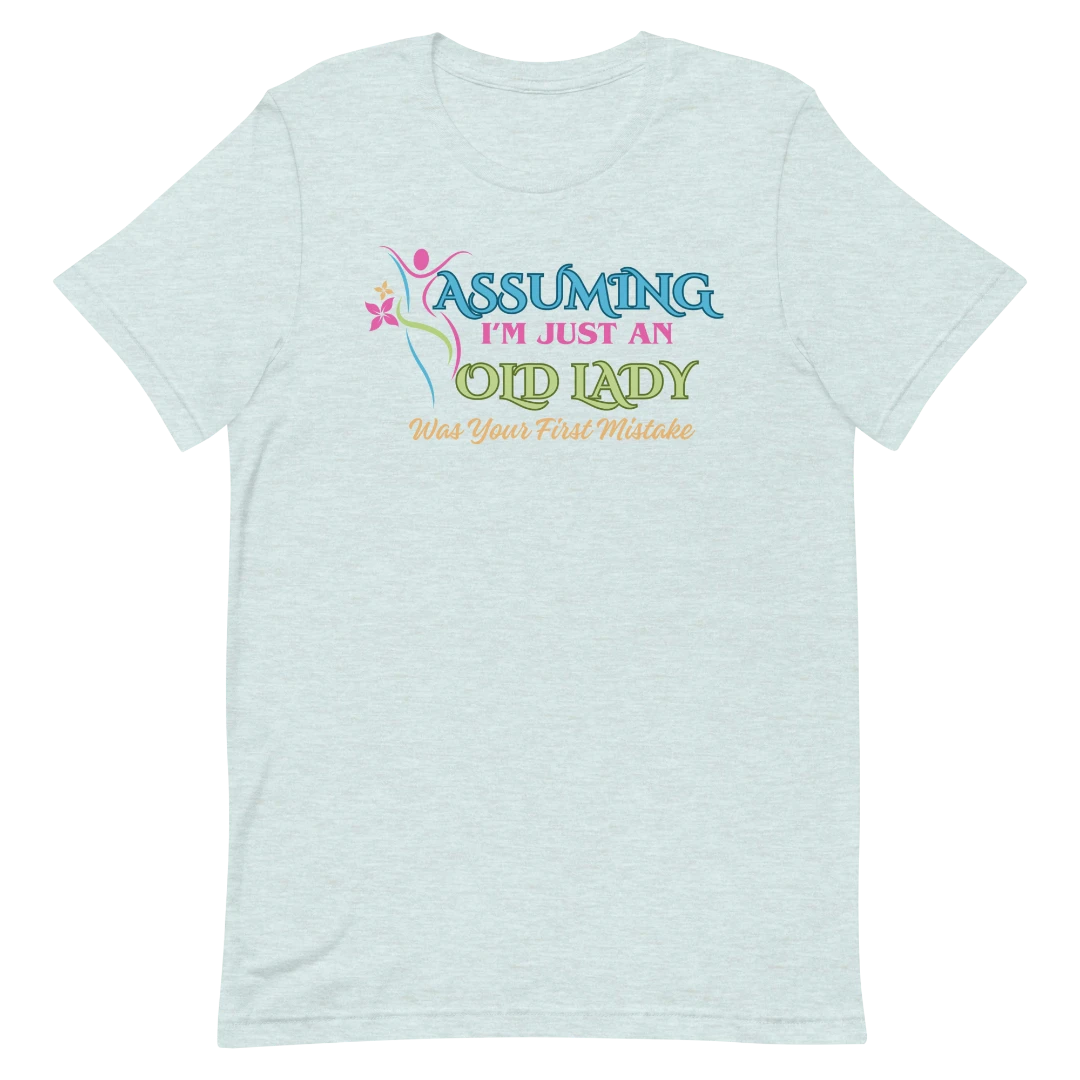 Assuming Short-Sleeve T-Shirt
