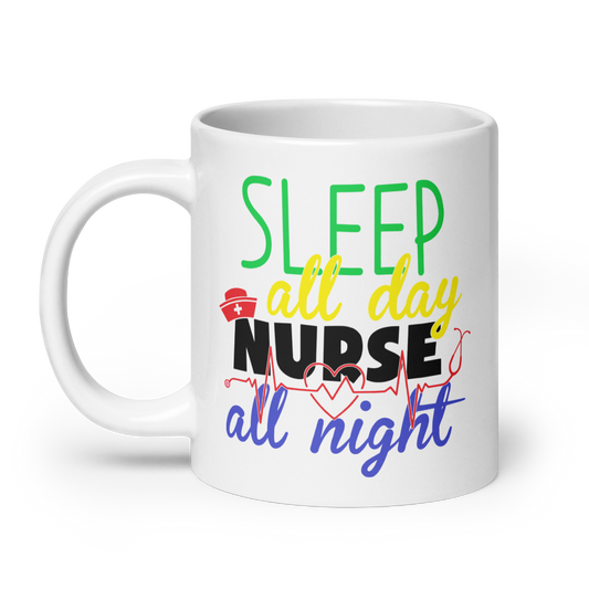Nurse All Night White Glossy Mug