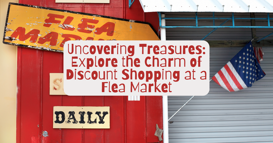 Uncovering Treasures: Explore the Charm of Discount Shopping at a Flea Market