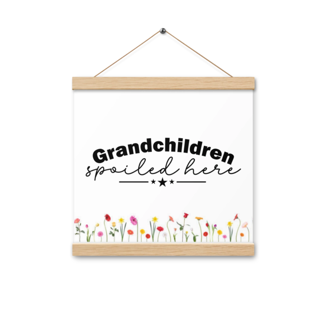Grandchildren Spoiled Here Matte Poster