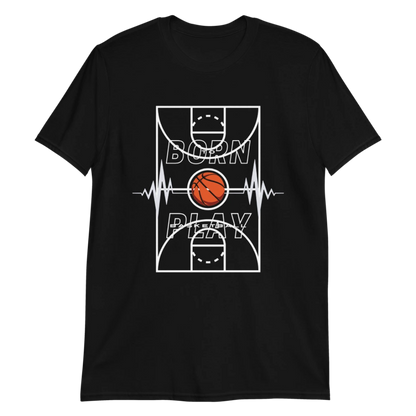 Born To Play Basketball Short-Sleeve Unisex T-Shirt