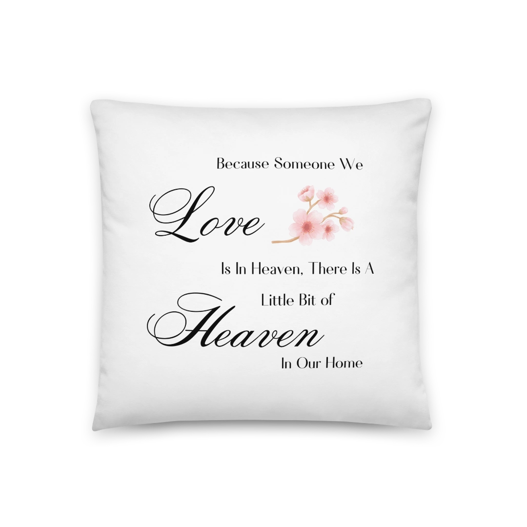 Someone I Love In Heaven Pillow