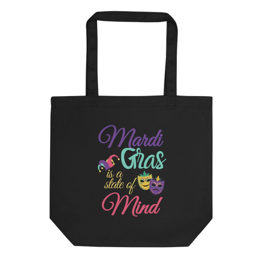 Mardi Gras State Of Mind Eco Tote Bag