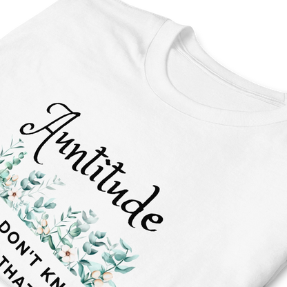 Nephew's Auntitude Short-Sleeve Unisex T-Shirt
