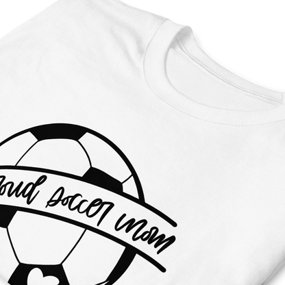 One Proud Soccer Mom Short-Sleeve Unisex T-Shirt