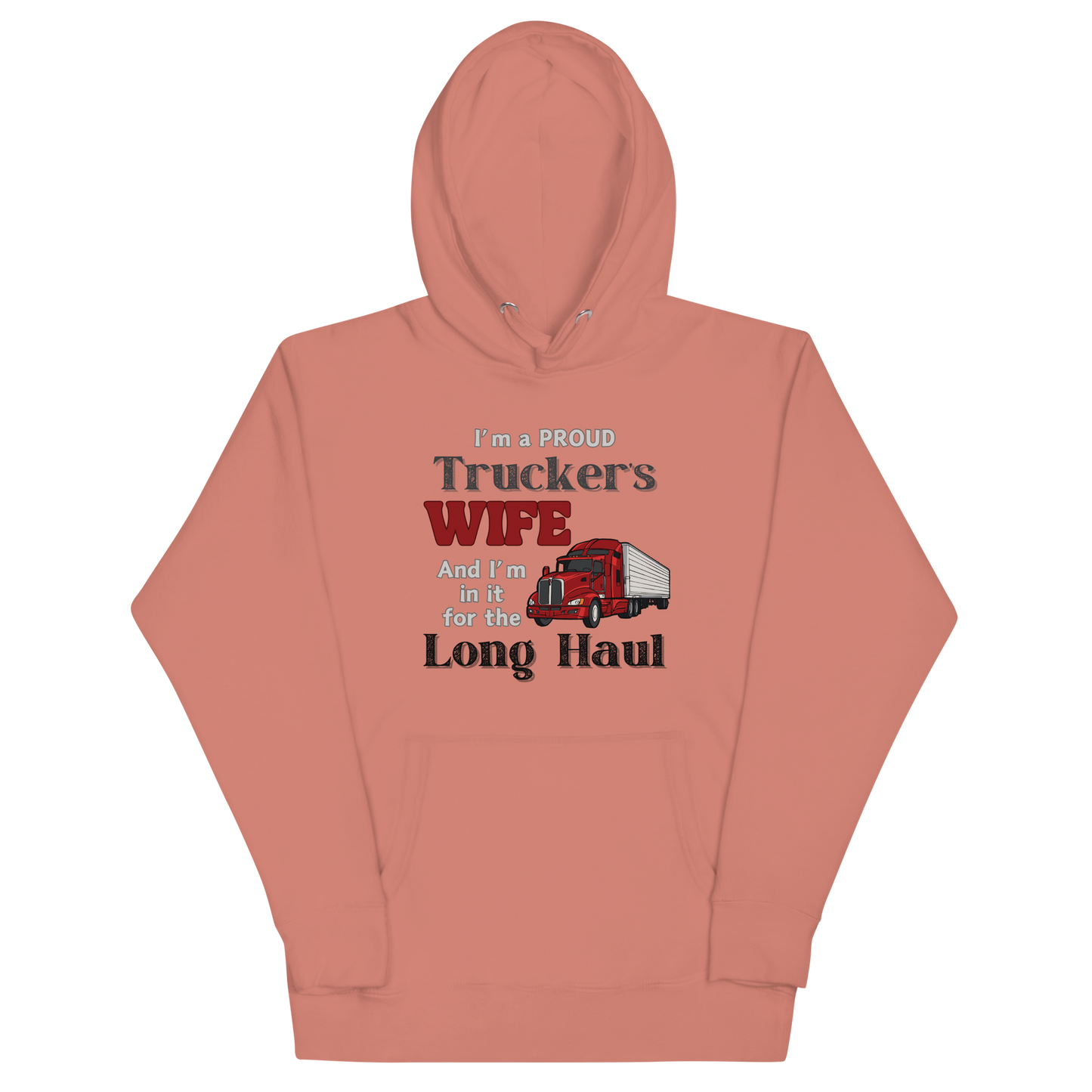 Trucker's Wife Unisex Hoodie