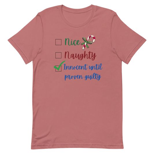 Naughty or Nice Unisex T-Shirt