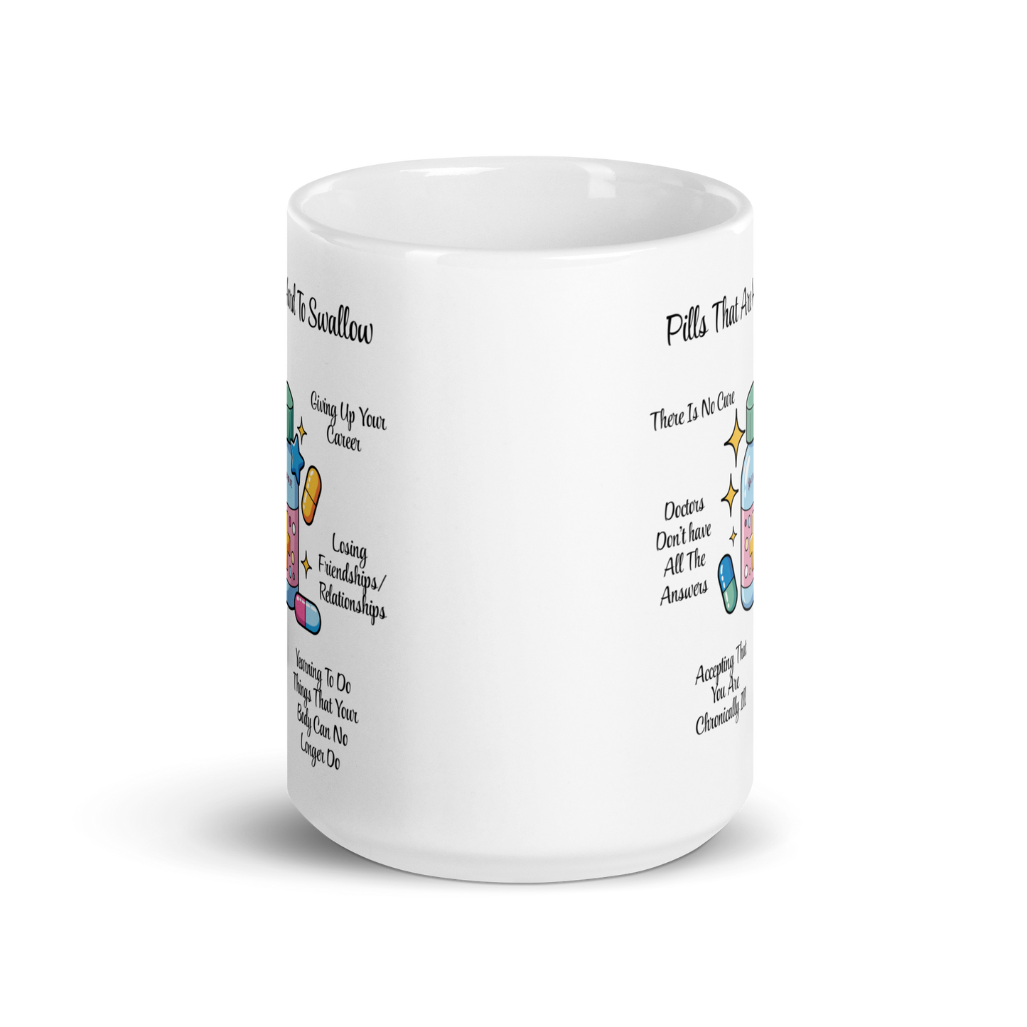 Pills That Are Hard To Swallow White glossy mug