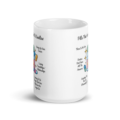 Pills That Are Hard To Swallow White glossy mug