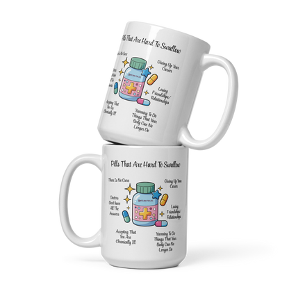 Pills That Are Hard To Swallow White glossy mug