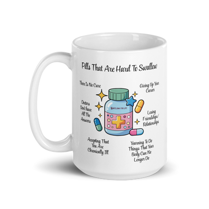 Pills That Are Hard To Swallow White glossy mug