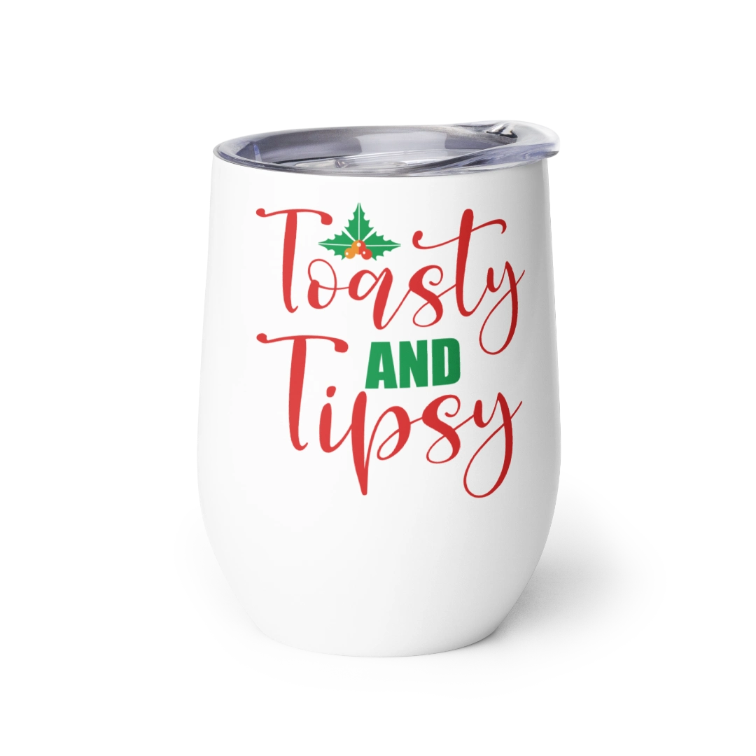 Toasty and Tipsy Wine Tumbler